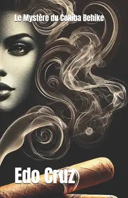 Le Mystère du Cohiba Behike