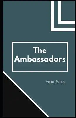 The Ambassadors (Illustrated)