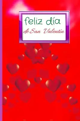 feliz día de San Valentín: El cuaderno es un bonito regalo para un hermoso día de San Valentín que coincide con el 14 de febrero. Es un día para