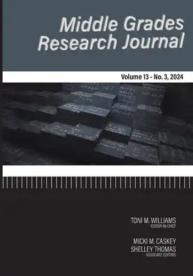 Middle Grades Research Journal Vol 13 Issue 3