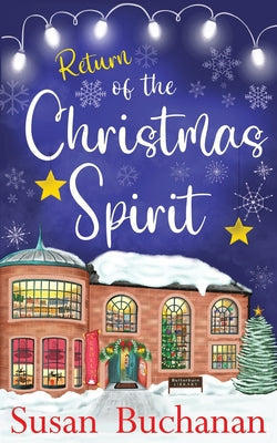 Return of the Christmas Spirit: one of those feel-good Christmas books that gives you a warm, fuzzy feeling