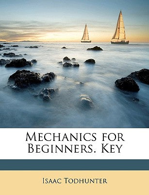 Mechanics for Beginners. Key