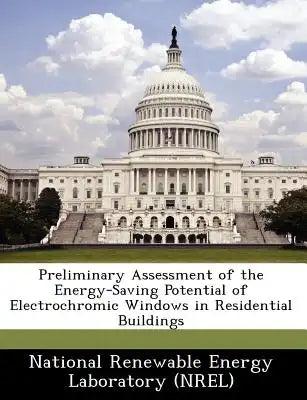 Preliminary Assessment of the Energy-Saving Potential of Electrochromic Windows in Residential Buildings