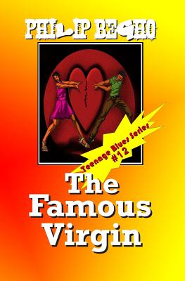 The Famous Virgin: Teenage Blues Series
