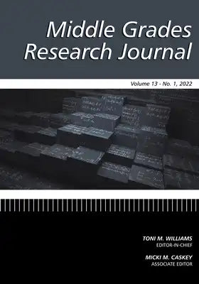 Middle Grades Research Journal Vol 13 Issue 1