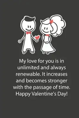 Valentines day gifts: My love for you is in unlimited and always renewable: Notebook gift for wife -Valentine's Day Ideas For wife - Anniver