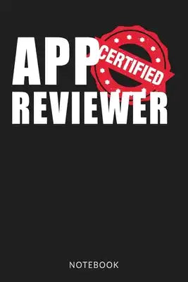 Certified App Review Notebook: Web Application Review Log book Tracker - Black Cover