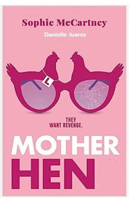 Mother Hen: The fiction debut from the Sunday Times No.1 bestseller - funniest novel of 2023
