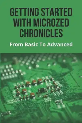 Getting Started With MicroZed Chronicles: From Basic To Advanced: Picoblaze User Guide