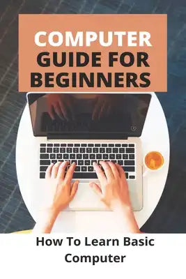 Computer Guide For Beginners: How To Learn Basic Computer: Computer Monitor Buying Guide