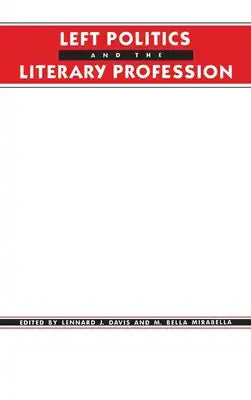 Left Politics and the Literary Profession