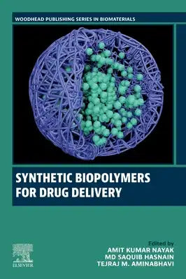 Synthetic Biopolymers for Drug Delivery