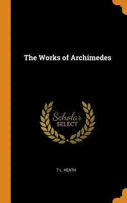 The Works of Archimedes