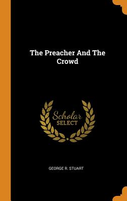 The Preacher and the Crowd