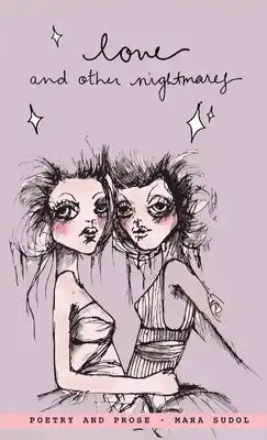 Love and Other Nightmares