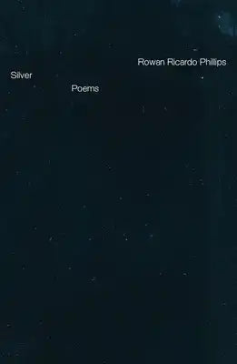 Silver: Poems