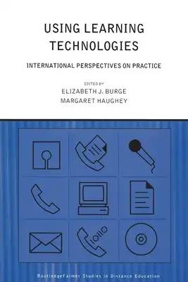 Using Learning Technologies: International Perspectives on Practice