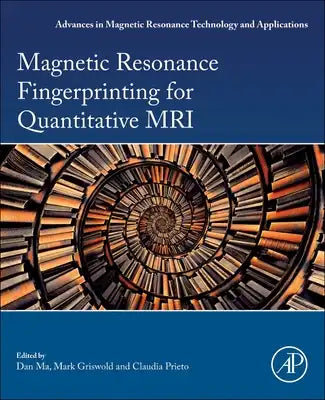 Magnetic Resonance Fingerprinting for Quantitative MRI: Volume 14