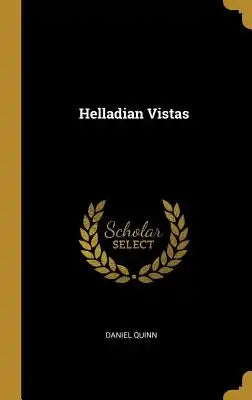 Helladian Vistas