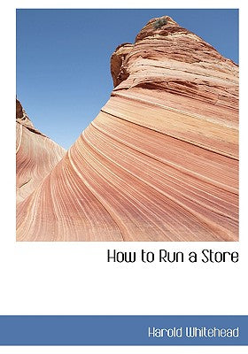 How to Run a Store