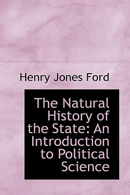 The Natural History of the State: An Introduction to Political Science