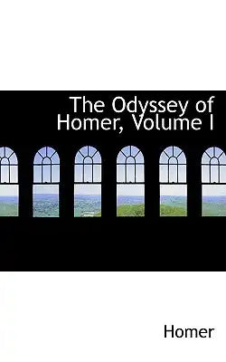 The Odyssey of Homer, Volume I