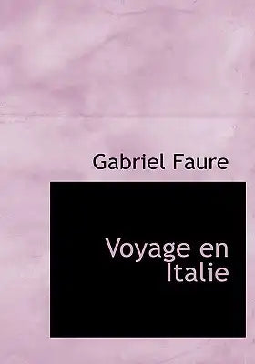 Voyage En Italie