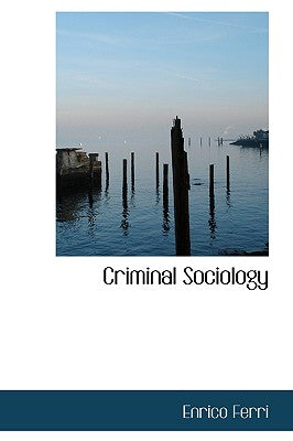 Criminal Sociology