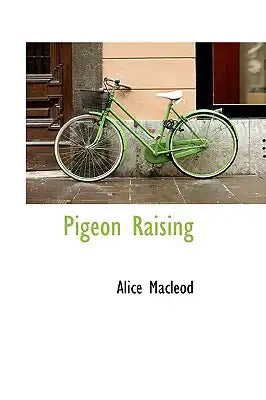 Pigeon Raising