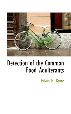 Detection of the Common Food Adulterants