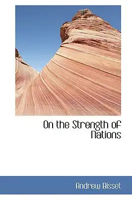 On the Strength of Nations