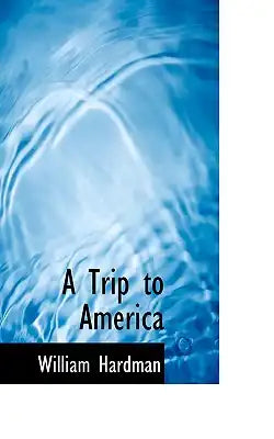 A Trip to America