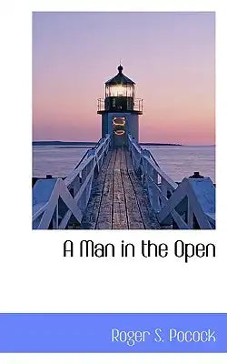 A Man in the Open