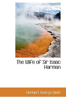 The Wife of Sir Isaac Harman