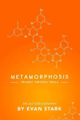 Metamorphosis - Triumph Through Trials