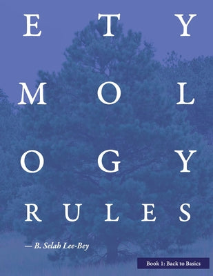 EtymologyRules: Back to Basics