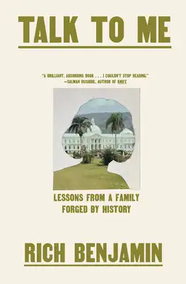 Talk to Me: Lessons from a Family Forged by History