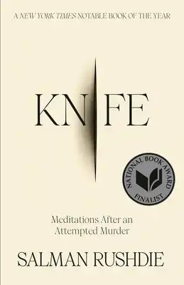 Knife: Meditations After an Attempted Murder