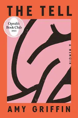 The Tell: Oprah's Book Club: A Memoir