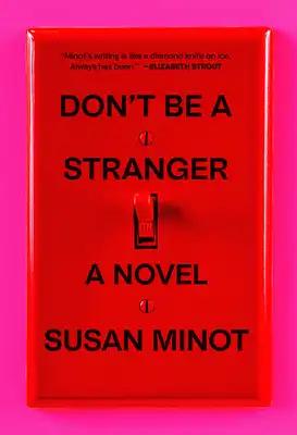 Don't Be a Stranger