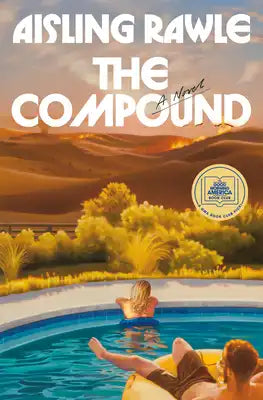 The Compound: A GMA Book Club Pick