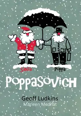 Poppasovich: An Australian Christmas Story