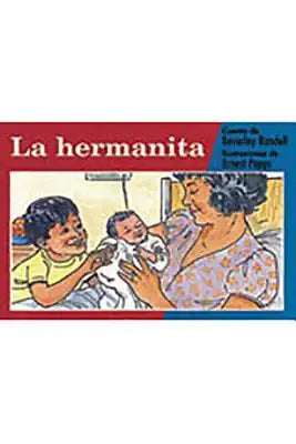 La Hermanita (the New Baby): Individual Student Edition Amarillo (Yellow)