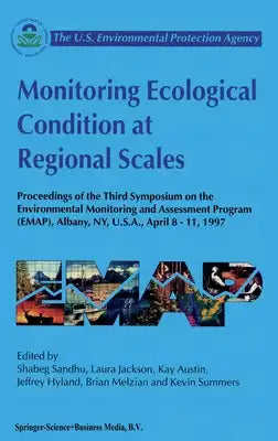 Monitoring Ecological Condition at Regional Scales