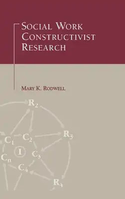Social Work Constructivist Research