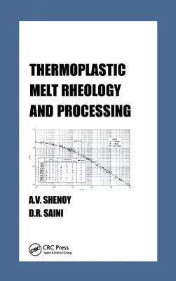 Thermoplastic Melt Rheology and Processing