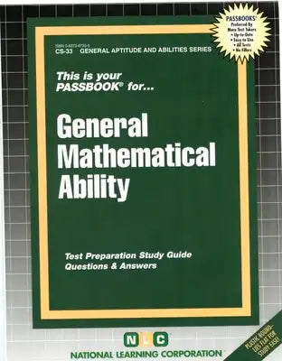 General Mathematical Ability (GED): Test Preparation Study Guide, Questions & Answers