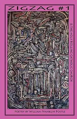 ZigZag #1 and the Holy Rolling Catholic Church