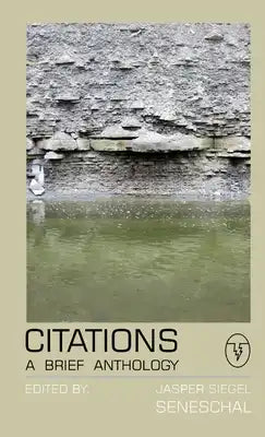 Citations: A Brief Anthology