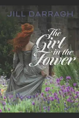 The Girl in the Tower: The History Mysteries (1)